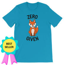 Load image into Gallery viewer, Flatlay view of the Zero Fox Given Unisex Adult Tee, with a badge noting that it's a bet selling item