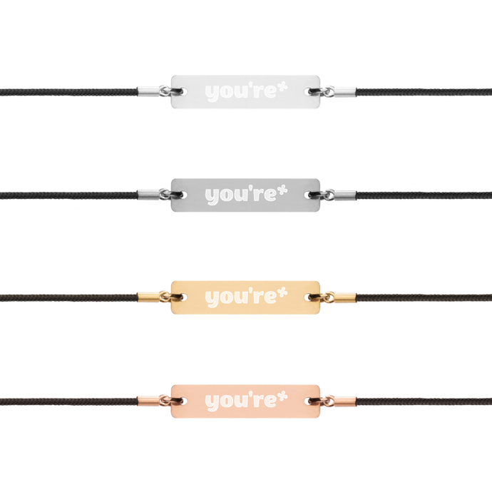 You're* Engraved Bracelet - Rhonda World
