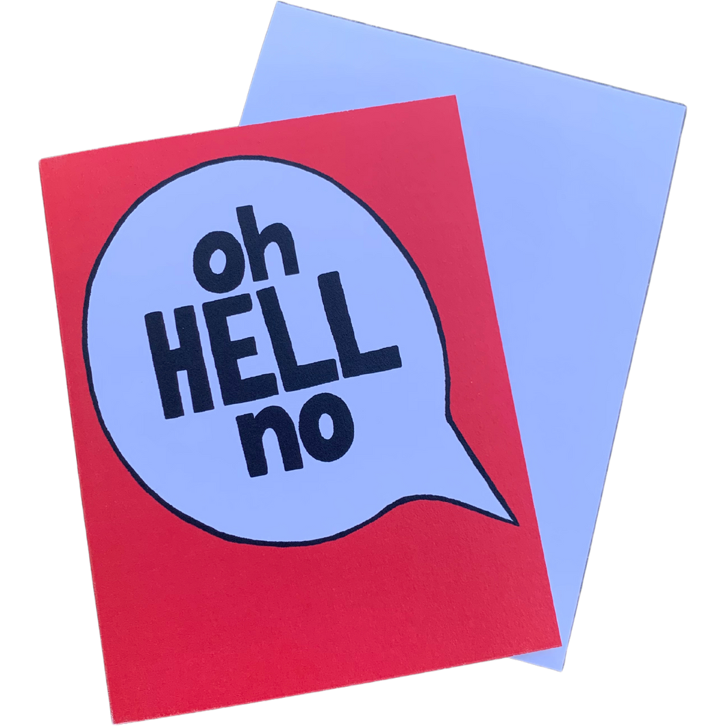 Oh Hell No Greeting Card - Rhonda World