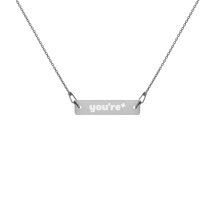 You're* Engraved Necklace - Rhonda World